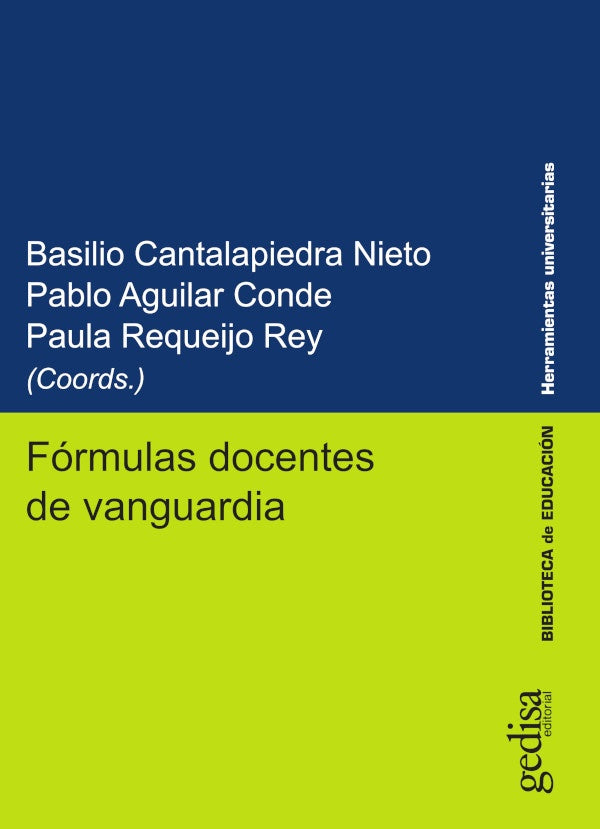 Fórmulas docentes de vanguardia | Cantalapiedra Nieto, Requiero Rey y otros