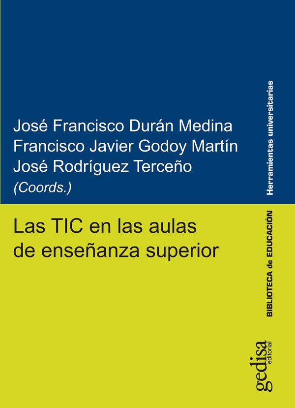 Las TIC en las aulas de enseñanza superior | Godoy Martín, Rodríguez Terceño y otros