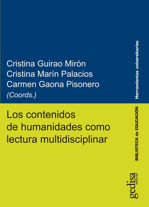 Los contenidos de humanidades como lectura multidisciplinar | Marín Palacios, Guirao Mirón y otros
