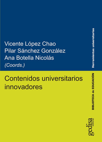 Contenidos universitarios innovadores | Sánchez González, López Chao y otros