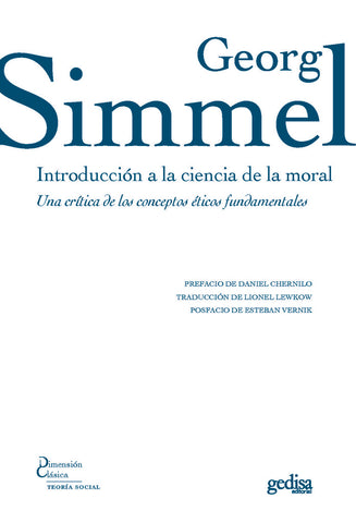 INTRODUCCION A LA CIENCIA DE LA MORAL.. | Georg Simmel