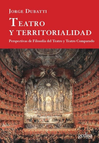 TEATRO Y TERRITORIALIDAD.. | Jorge Dubatti