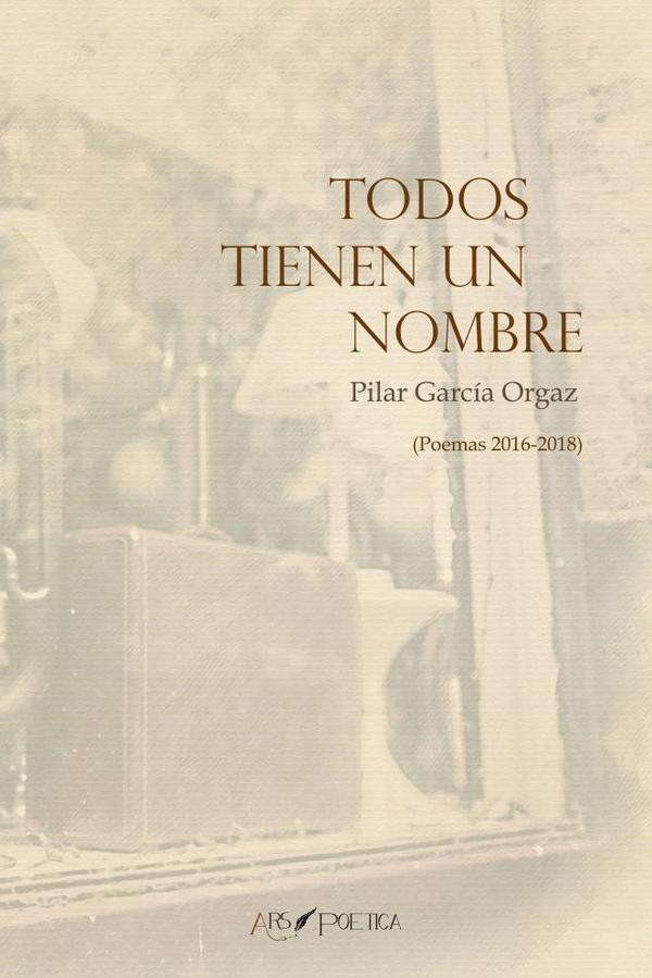 Todos tienen un nombre | Pilar García Orgaz