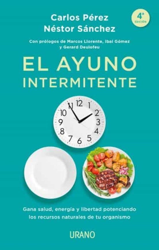 EL AYUNO INTERMITENTE* | Carlos  Pérez
