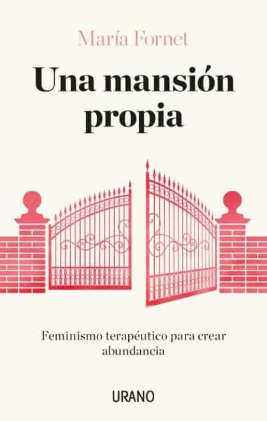 Una mansión propia  | MARIA FORNET