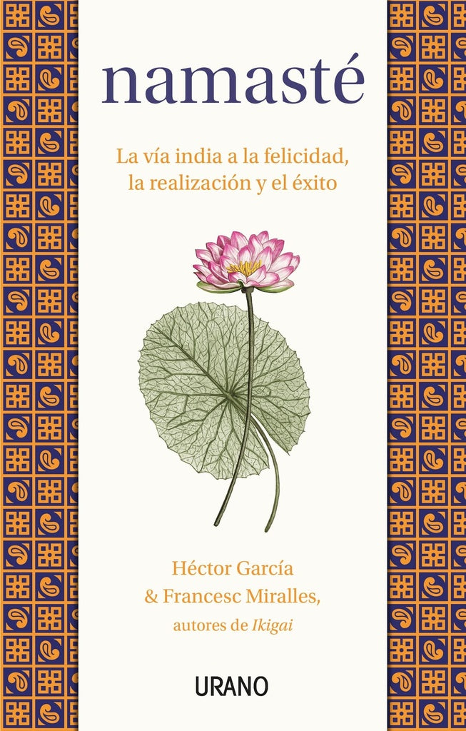 NAMASTÉ.. | García, Miralles