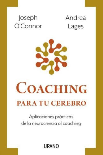 COACHING PARA TU CEREBRO.. | Joseph O'Connor