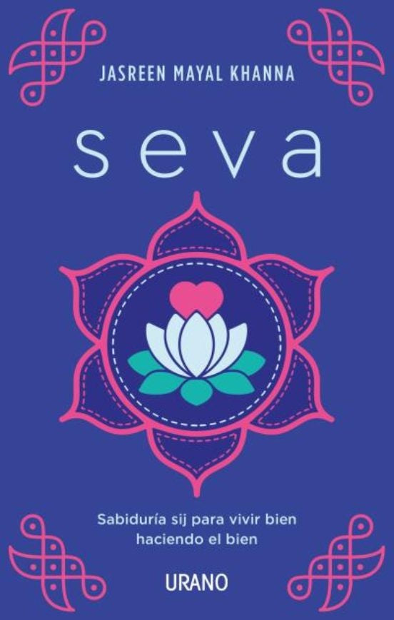 SEVA* | JASREEN MAYAL KHANNA