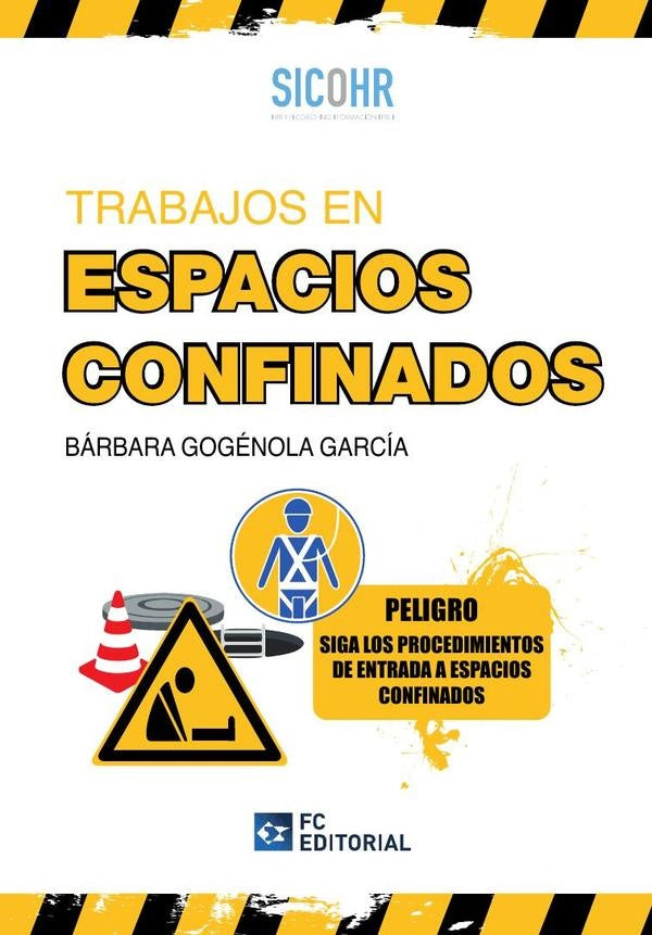 Trabajos en espacios confinados | Bárbara García Gogénola