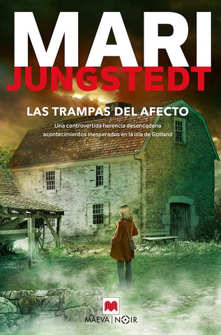 Las trampas del afecto  | MARI JUNGSTEDT