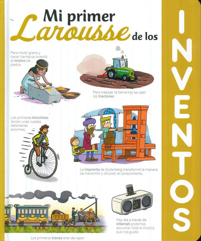 MI PRIMER LAROUSSE DE LOS INVENTOS..