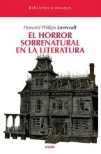 El horror sobrenatural en la literatura  | Howard Phillips Lovecraft