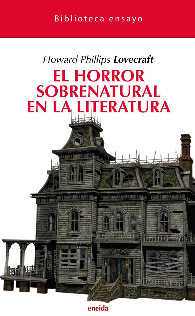 El horror sobrenatural en la literatura  | Howard Phillips Lovecraft