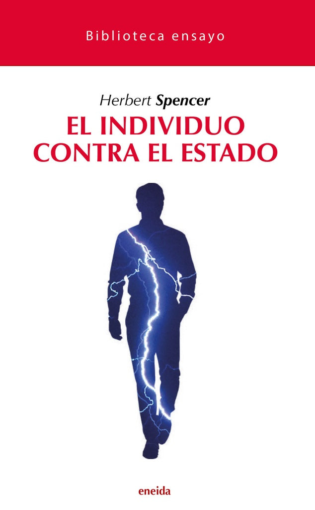 El individuo contra el estado | HERBERT SPENCER