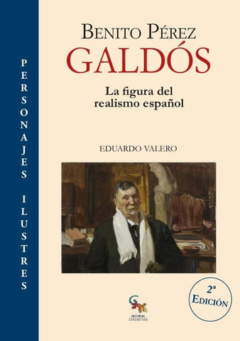 Benito pérez galdós  | EDUARDO VALERO