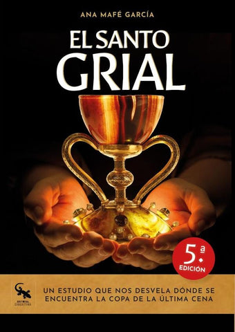El santo grial  | ANA MAFÉ GARCÍA