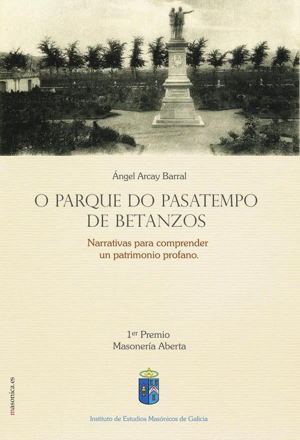 O parque do pasatempos de Betanzos | Ángel Arcay Barral