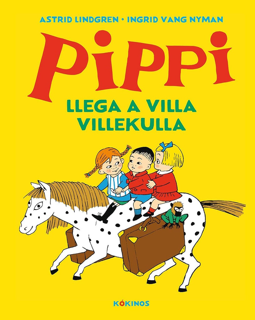PIPPI LLEGA A VILLA VILLEKULLA | Astrid Lindgren