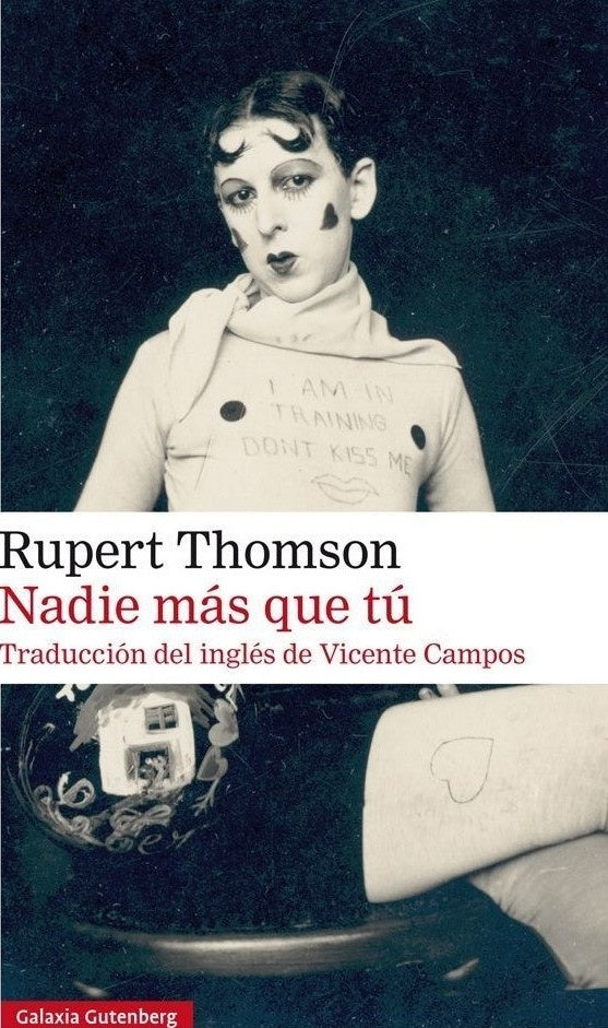 NADIE MAS QUE TU.. | Rupert Thomson