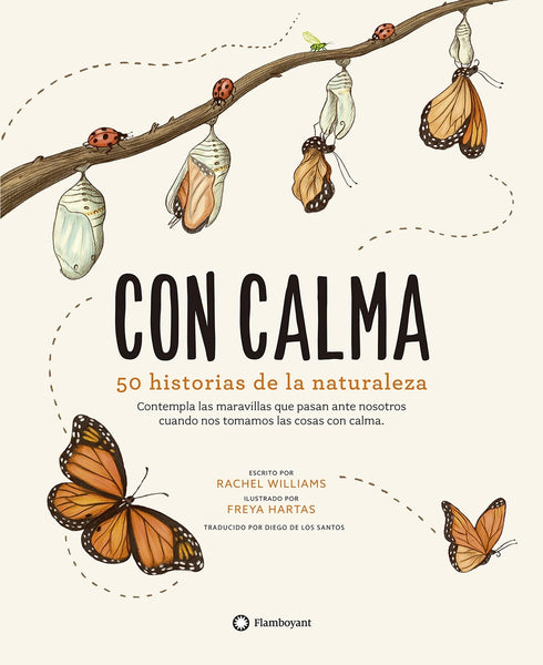 CON CALMA: 50 HISTORIAS DE LA NATURALEZA..* | RACHEL WILLIAMS