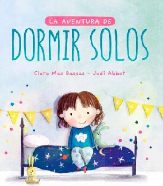 LA AVENTURA DE DORMIR SOLOS.. | Clara Mas Bassas