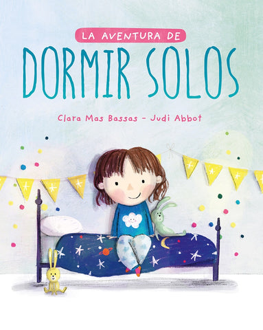 LA AVENTURA DE DORMIR SOLOS.. | Clara Mas Bassas