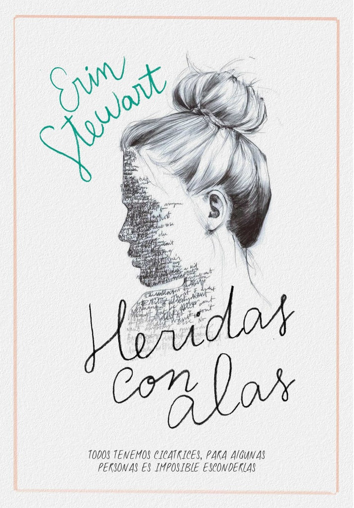 HERIDAS CON ALAS | Erin Stewart