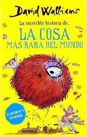 LA COSA MAS RARA DEL MUNDO.. | David  Walliams