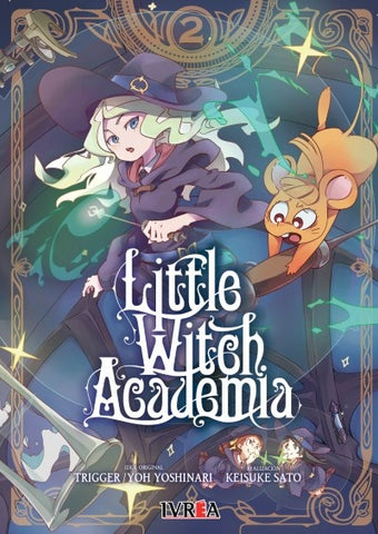 LITTLE WITCH ACADEMIA 02 .. | YO  YOSHINARI