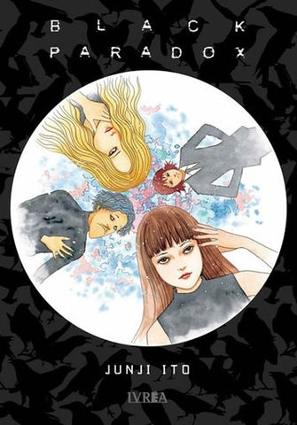 BLACK PARADOX.. | Junji Ito