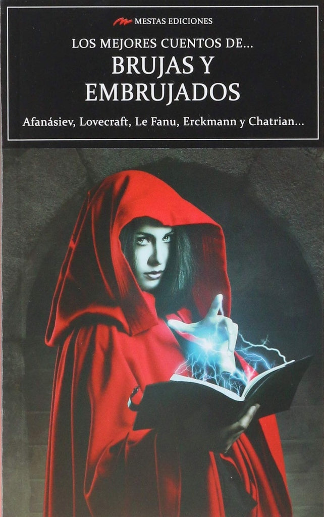 Los mejores cuentos de brujas y embrujados  | Autores Varios
