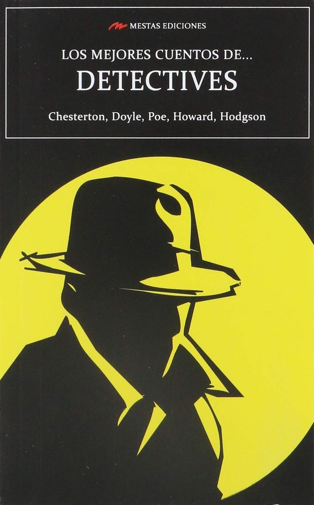Los mejores cuentos de detectives  | Autores Varios