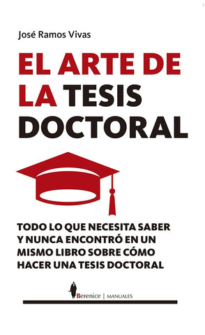 EL ARTE DE LA TESIS DOCTORAL.. | José  Ramos Vivas