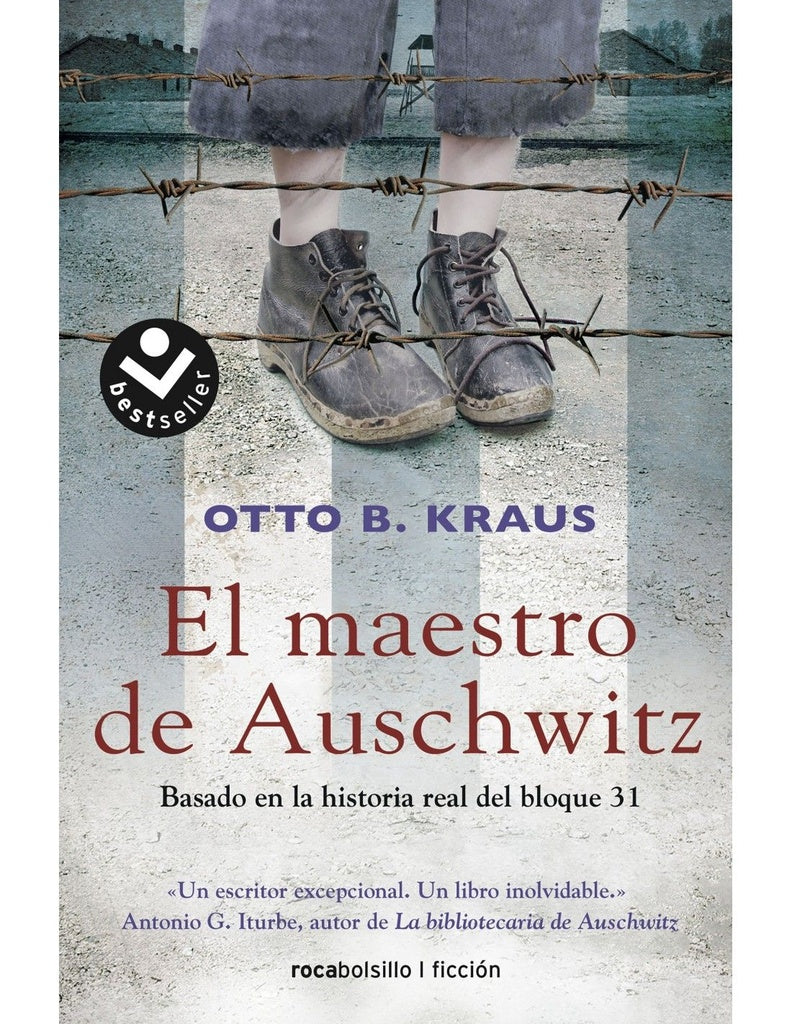 EL MAESTRO DE AUSCHWITZ*.. | Otto B.  Kraus