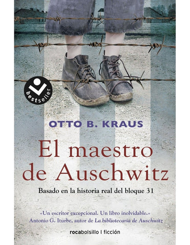EL MAESTRO DE AUSCHWITZ*.. | Otto B.  Kraus