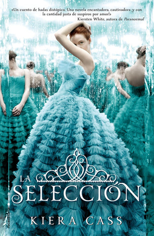 LA SELECCION..* | Kiera Cass