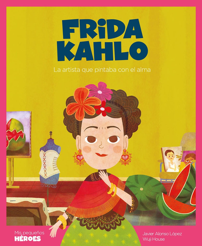 FRIDA KAHLO | Alfredo López Alonso