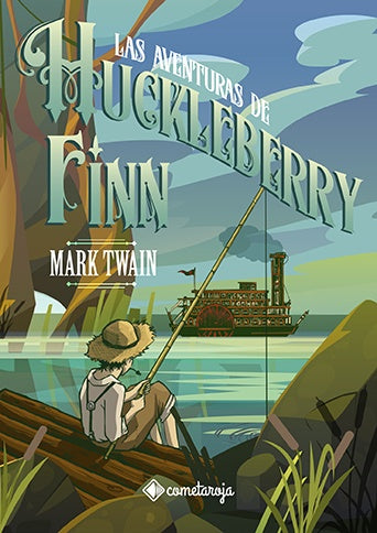 LAS AVENTURAS DE HUCKLEBERRY FINN.. | MARK TWAIN