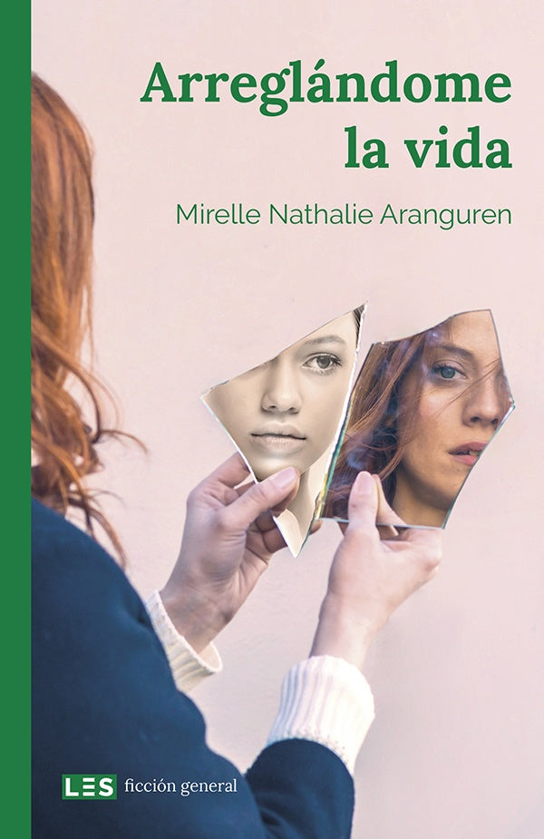 Arreglándome la vida | Mirelle Nathalie Aranguren