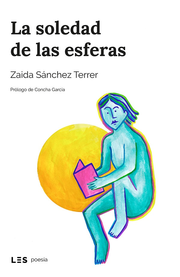 La soledad de las esferas | Zaida Sánchez Terrer