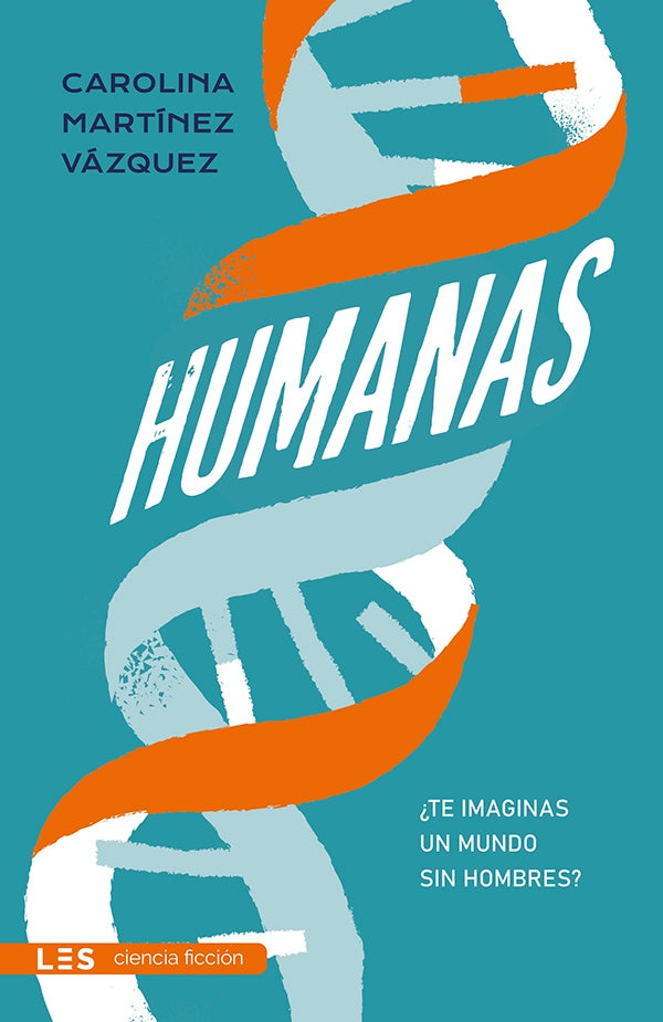 Humanas | Carolina Martínez Vázquez