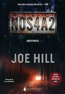 NOS4A2: NOSFERATU.  | Joe Hill