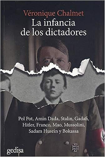 La infancia de los dictadores  | Véronique Chalmet