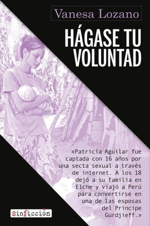 Hágase tu voluntad | Vanesa Lozano