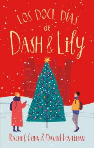 LOS DOCE DIAS DE DASH & LILY* | Rachel Cohn