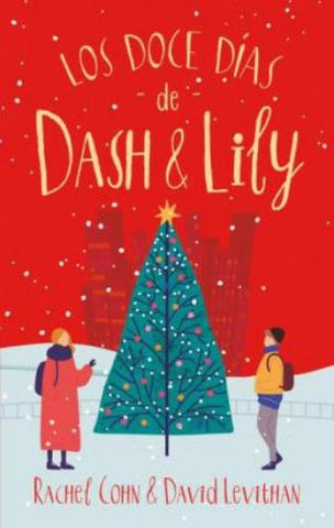 LOS DOCE DIAS DE DASH & LILY* | Rachel Cohn