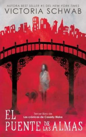 El puente de las almas  | Victoria Schwab