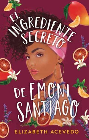 El ingrediente secreto | ELIZABETH ACEVEDO