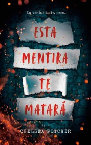 ESTA MENTIRA TE MATARÁ.. | Chelsea Pitcher