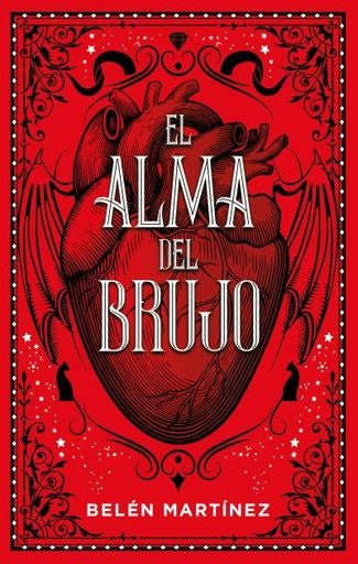 EL ALMA DEL BRUJO.. | Belen Martinez